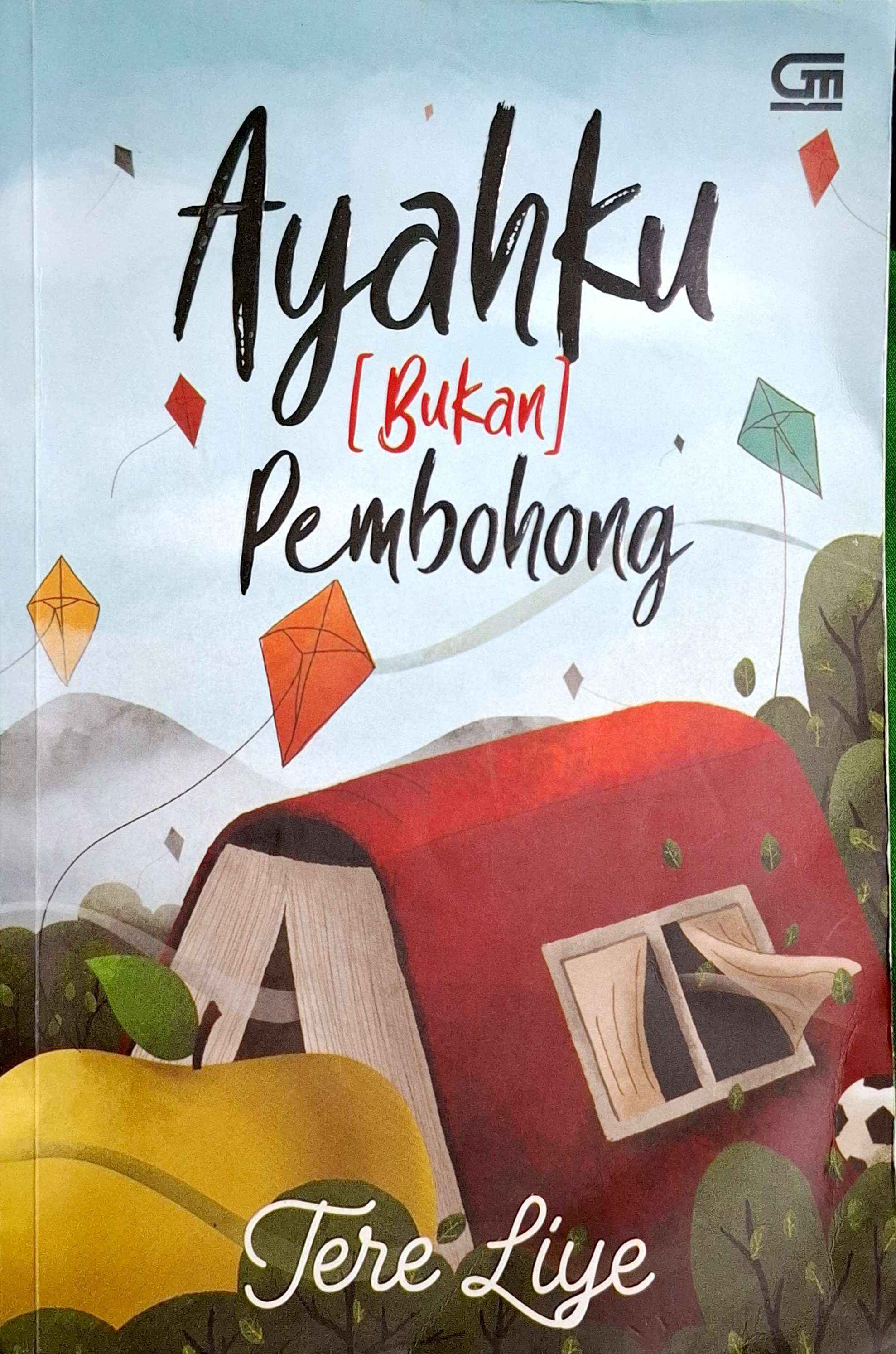 Ayahku (Bukan) Pembohong