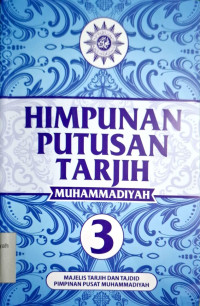 Himpunan Putusan Tarjih Muhammadiyah 3